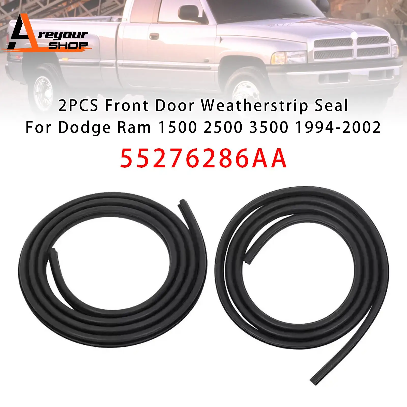 

2PCS Front Door Weatherstrip Seal for Dodge Ram 1500 2500 3500 1994-2002