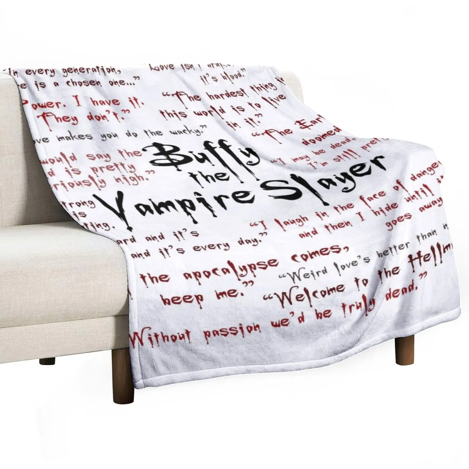 Buffy the Vampire Slayer Quotes Throw Blanket heavy to sleep Flannels Fashion Sofas Blankets Sofas Of Decoration Blankets