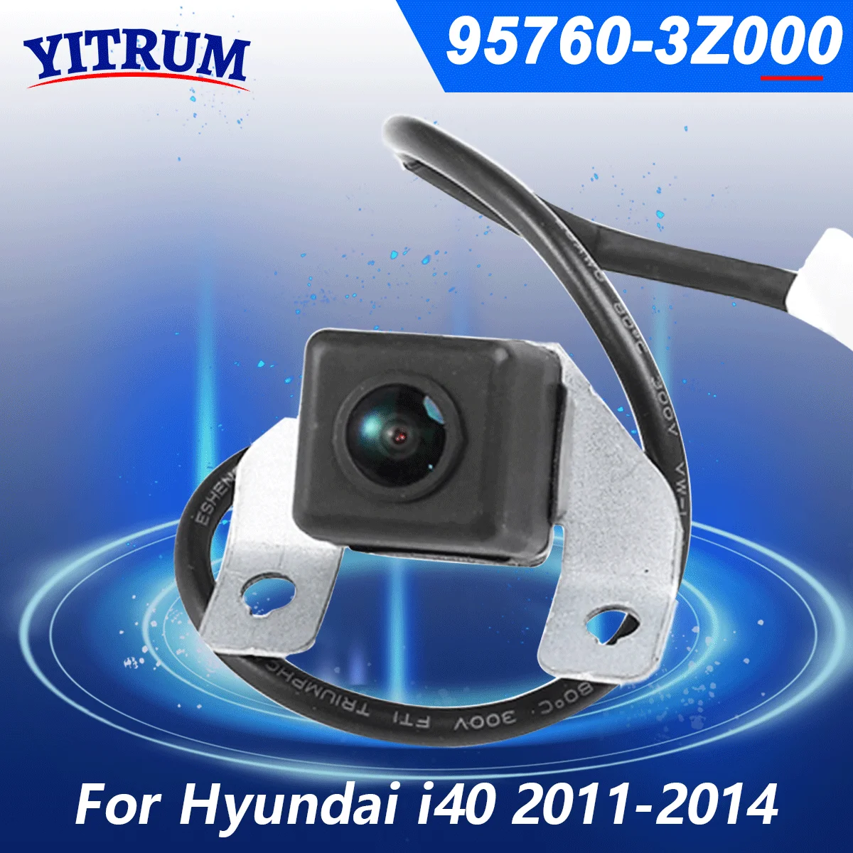 

95760-3Z000 For Hyundai i40 2011 2012 2013 2014 Rear View Backup Camera Reverse Park Assist Camera 957603Z000 957603Z001