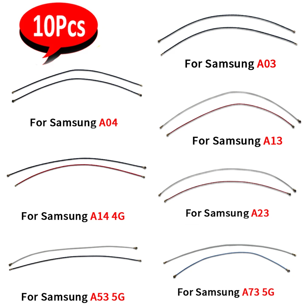 10Pcs，NEW For Samsung A03 Core A03S A04 A13 A14 A22 4G A22 A23 A53 A73 5G Antenna Signal Wifi Aerial Flex Cable Ribbon