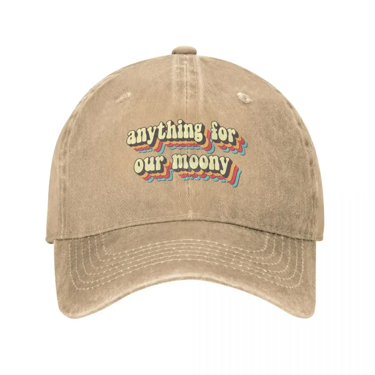 Anything for Our Moony Retro Vintage Text Aesthetic Baseball Cap New In Hat tea Hat Hat Baseball Cap Ladies Men's