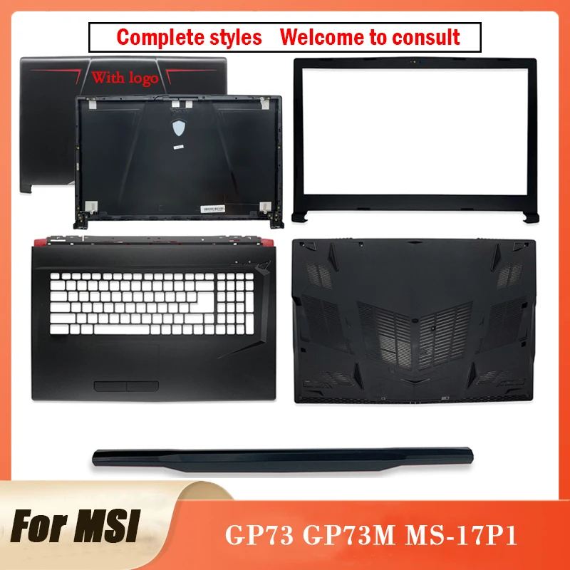 Neue Für MSI GP73 GP73M MS-17P1 Laptop 17.3 "zoll Top Abdeckung LCD BackCover/Front Lünette/Scharniere/palmrest Metall/Bottom Fall GP73