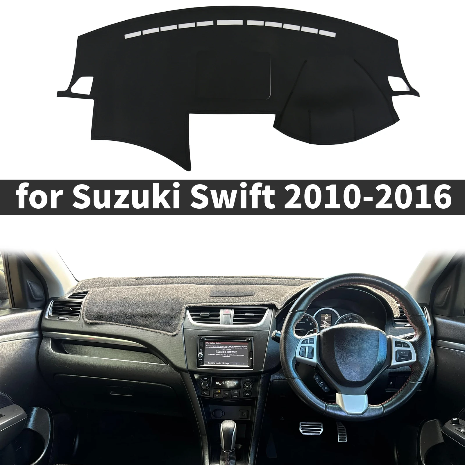 

fit for Suzuki Swift Sport G3 FZ NZ AZH 2010-2016 Car Accessories Dashmat Dashboard Cover Pad Protective Carpet DashMat Sunshade