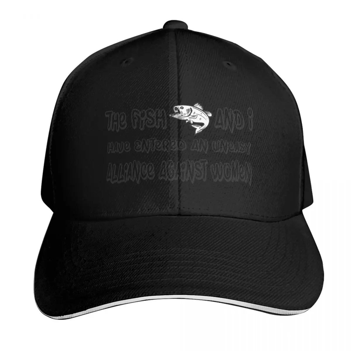 The Fish And I, Have Entered An Uneasy Alliance Against Women. Baseball Cap Men Women Casual Summer Sport Sun Cap