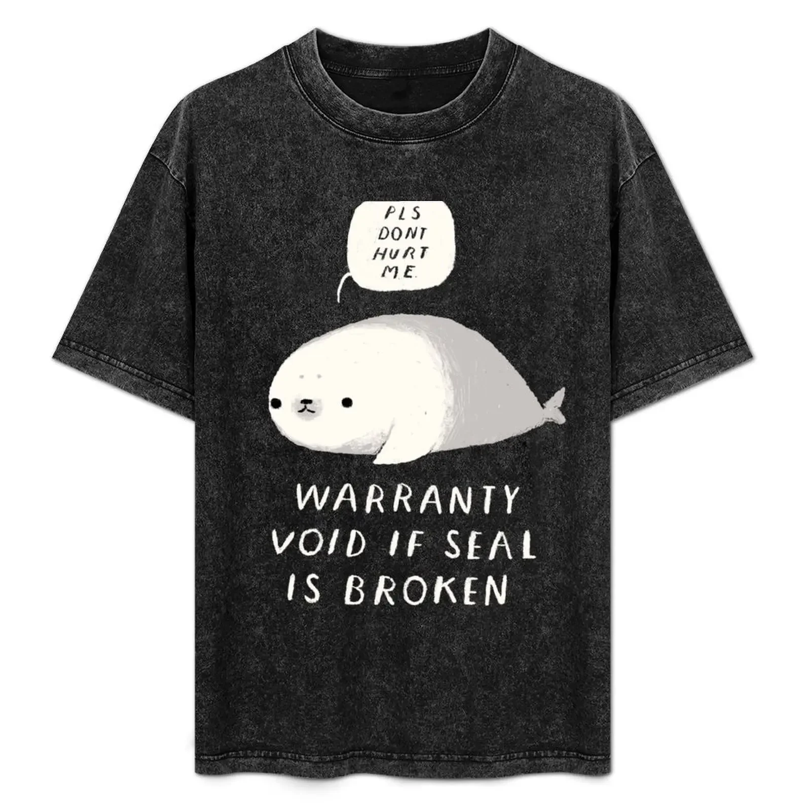

warranty void if seal is broken T-Shirt funny gifts summer 2025 Man t-shirt mens shirts graphic tee