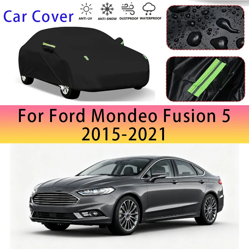 

For Ford Mondeo Fusion 5 2015-2021 Outdoor Protection Full Car Covers Snow Cover Sunshade Waterproof Dustproof Exterior Car acce