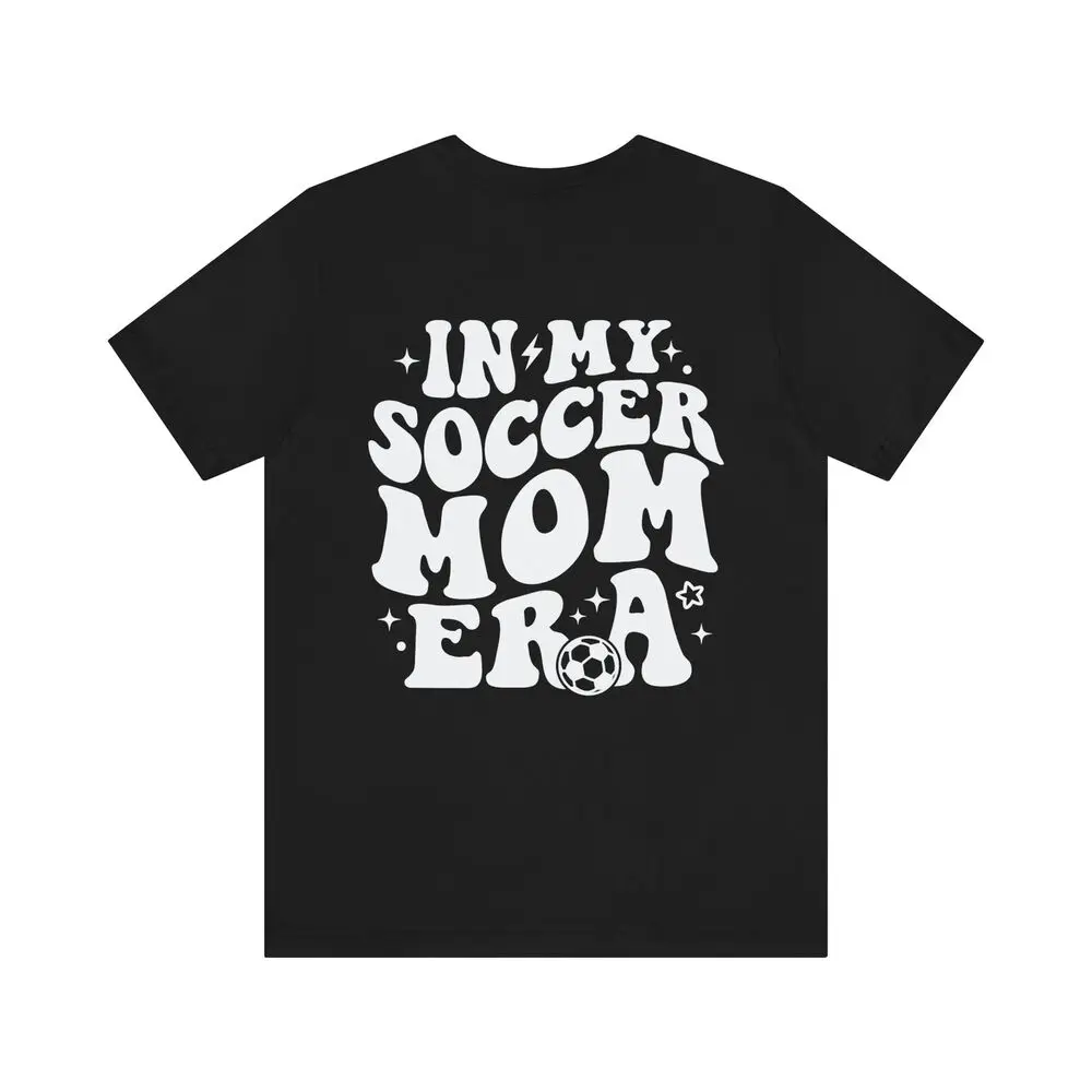 Bella Canvas 3001, Unisex, Black, Soccer Mom Era T-Shirt, Mom Shirt