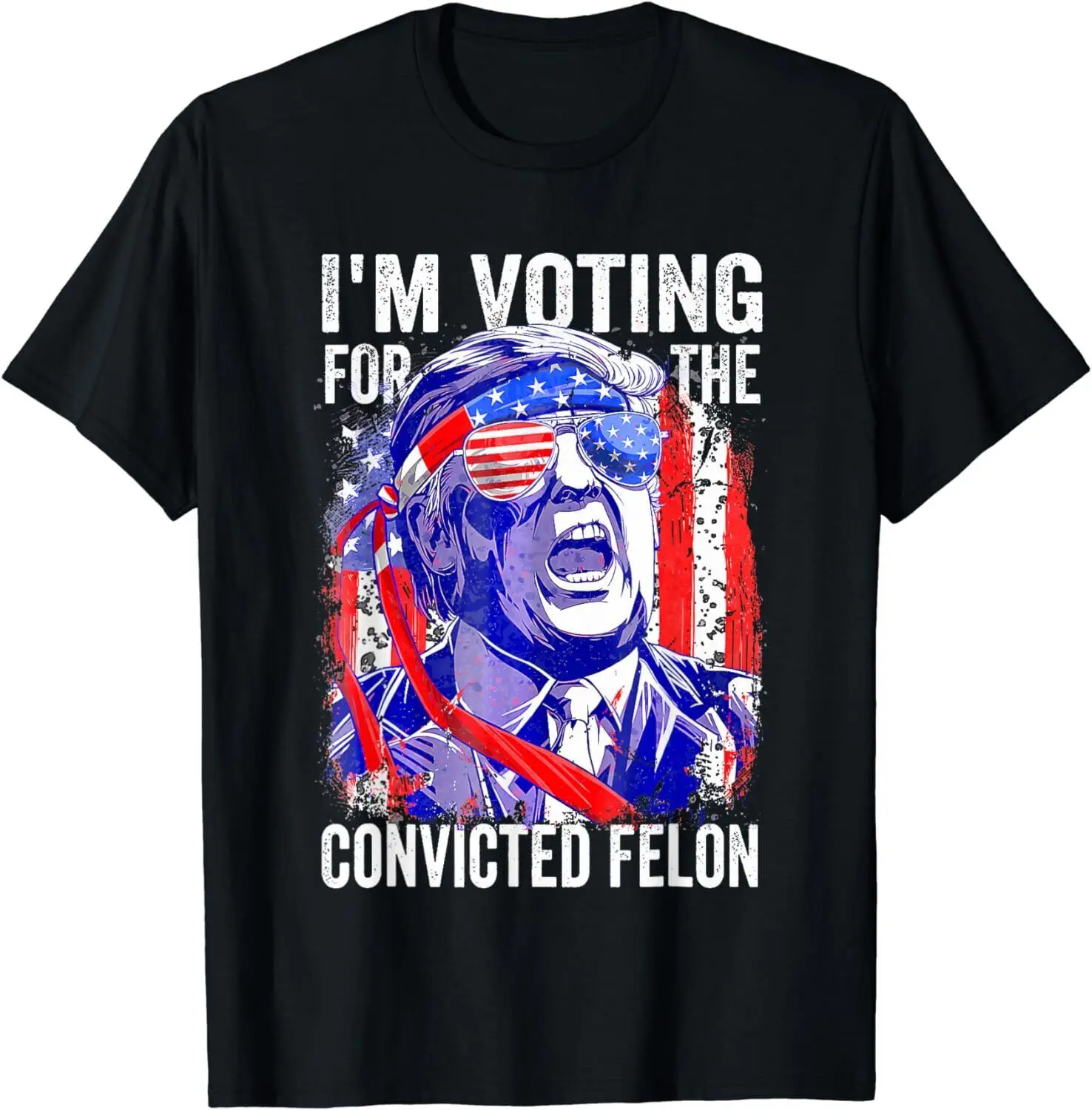 Funny Voting 2024 I'm Voting For The Convicted Felon Unisex T-Shirt