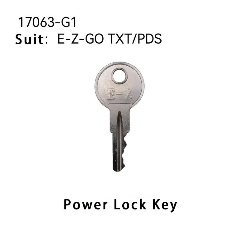 E-Z-GO golf cart power lock keys TXT PDS style ignition key starting switch  issuing vehicle Keys turn the key 17063-G1