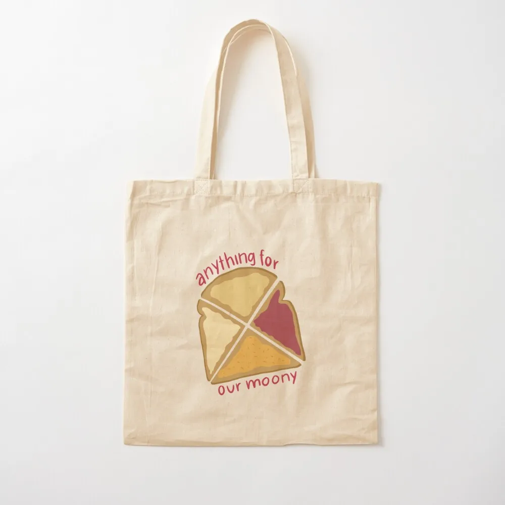 anything for our moony (toast) Tote Bag Women's beach bags Women's tote bag