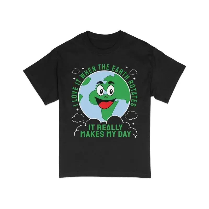 Funny Earth Rotation Day T Shirt Humorous Geography Science Lover Adult Casual Wear