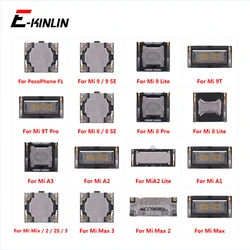 Construido-En auricular superior oreja altavoz para XiaoMi Mi teléfono móvil Poco F1 Mi 9 9T 8 Pro SE Max 2 3 mezclar 2S A3 A1 A2 Lite