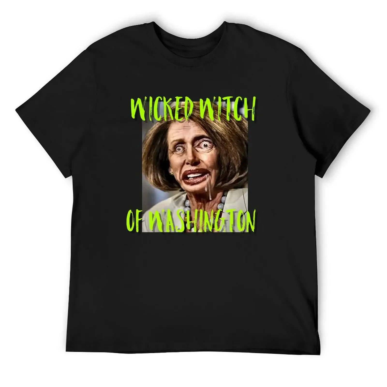 Nancy pelosi wicked witch of Washington tee T-Shirt blacks graphic shirts oversized graphic tee customs luxury clothes men