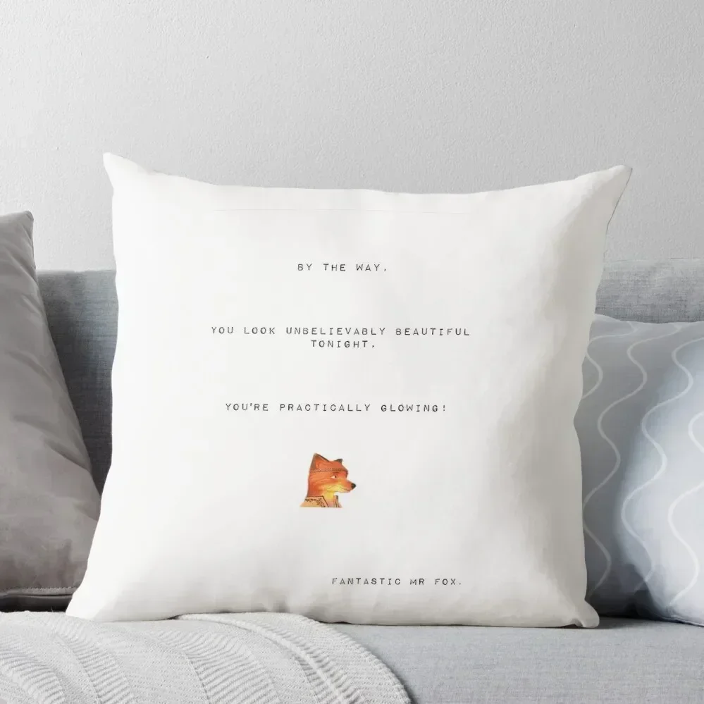 

Fantastic Mr Fox Quote Throw Pillow autumn pillowcase Decorative Cover For Living Room Decorative Cushion Cover pillow