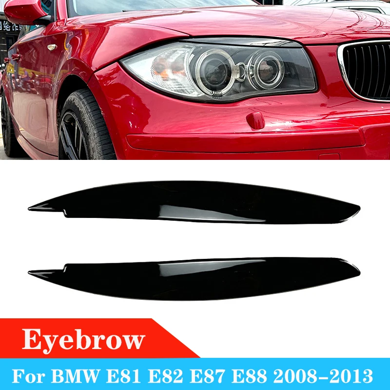 

For BMW 1 Series E81 E82 E87 E88 Car Headlight Lamp Eyebrows Cover Trim Auto Eyelids Lids ABS Gloss Black Carbon Fiber 2008-2013