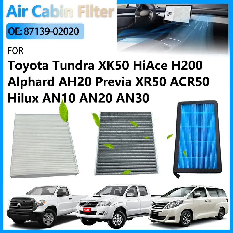 Air Conditioning Cabin Filter For Toyota Hilux AN10 AN20 AN30 Tundra XK50 HiAce H200 Alphard AH20 Previa XR50 ACR50 87139-02020