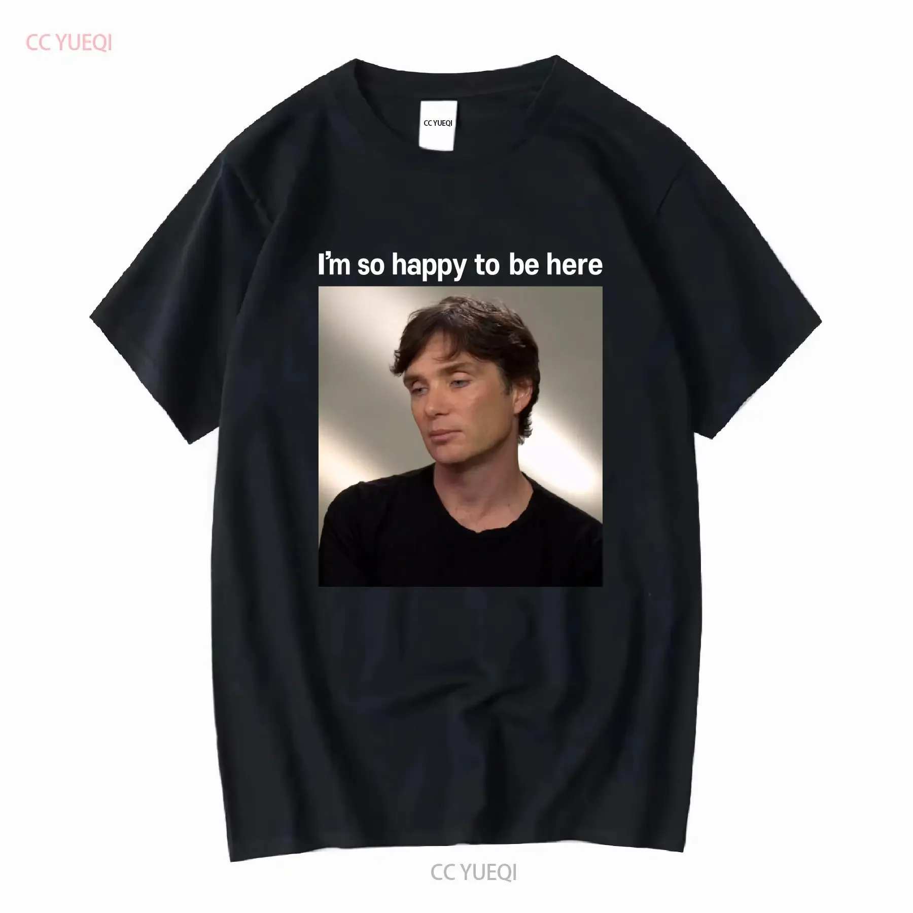 I'm So Happy To Be Here Cillian Murphy Disappointed Meme T Shirt long sleeves vintage Washed Unisex Breathable homme graphic