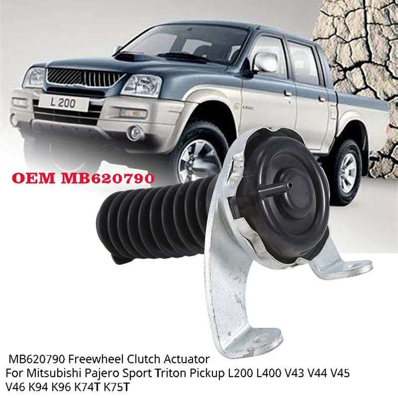 MB620790 Freewheel Clutch Actuator For Mitsubishi Pajero Sport Triton Pickup L200 L400 V43 V44 V45 V46 K94 K96 K74T K75T Parts