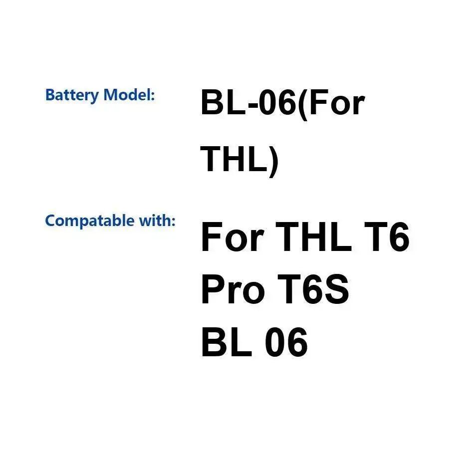 

Аккумулятор мобильного телефона 2250 мАч BL-06 для Thl T6 Pro T6S Надежный источник питания