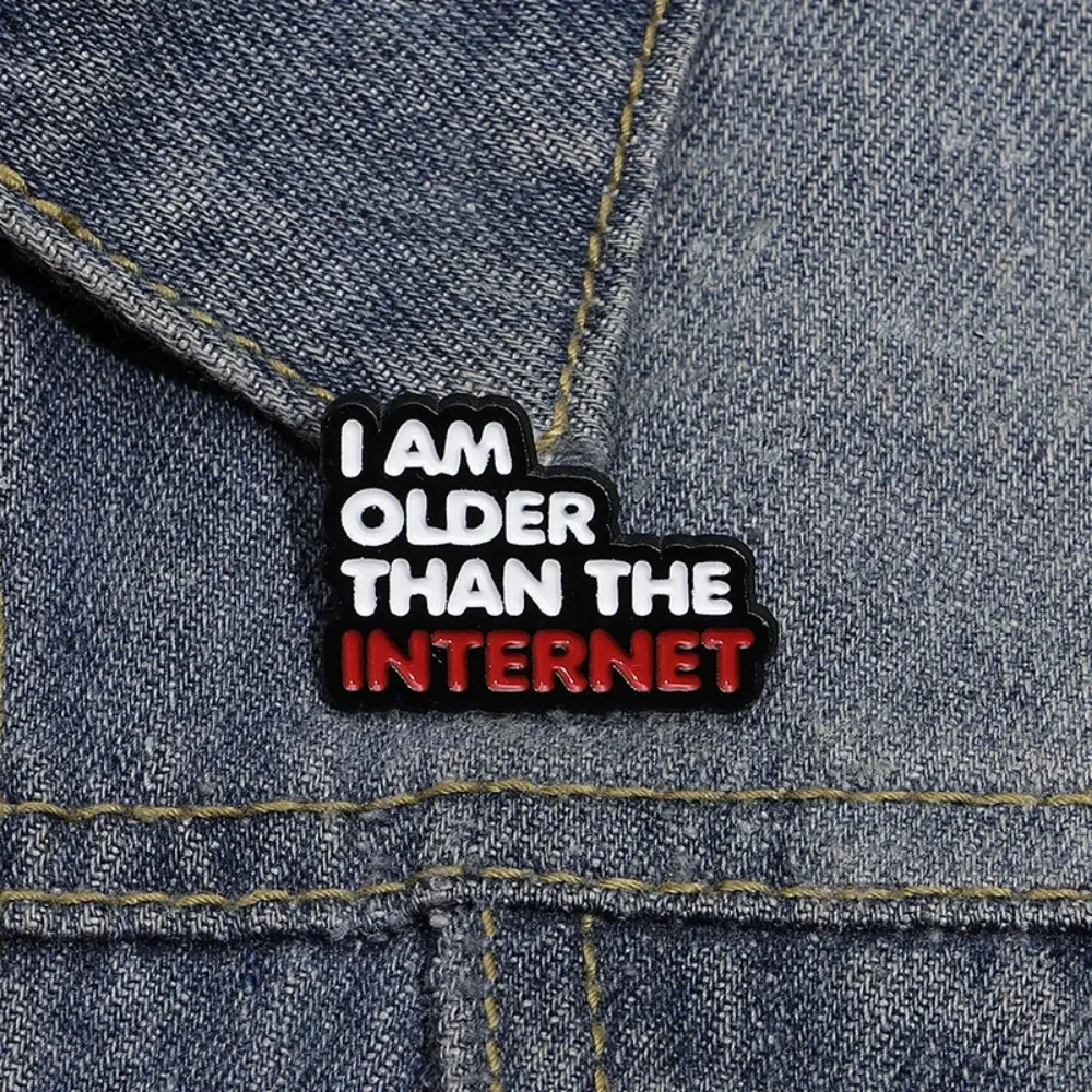 I Am Older Than The…