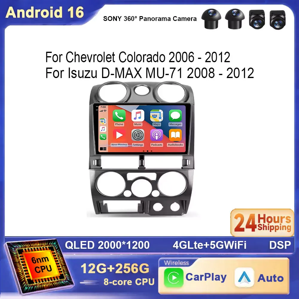 For Chevrolet Colorado 2006 - 2012 For Isuzu D-MAX MU-71 2008 - 2012 Android 16 2K QLED Car Radio GPS Unit Qualcomm 4G WIFI BT