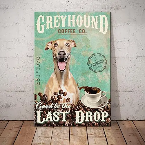 Geuuki Metal Sign Greyhound Dog Coffee Vintage Signs Retro Tin Signs Aluminum Sign for Kitchen Home Garden Wall Bar Cafe De sign