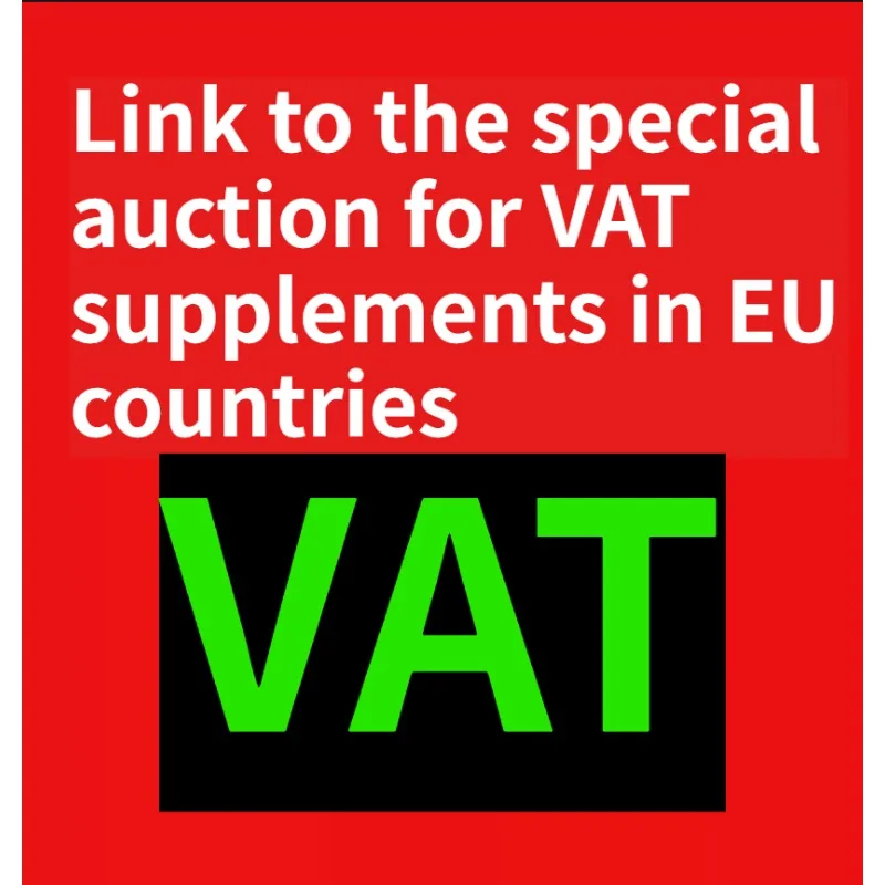 European Union countries VAT compensation link, please contact customer service before placing an order
