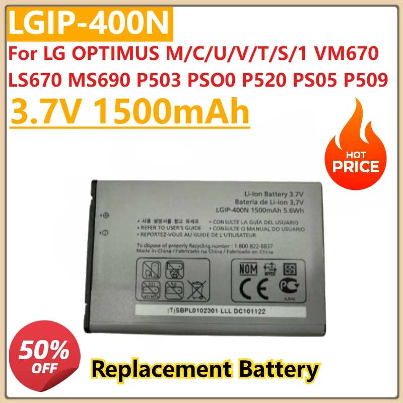 

LGIP-400N 3,7 В 1500 мАч аккумулятор для LG OPTIMUS M/C/U/V/T/S/1 VM670 LS670 MS690 P503 PSO0 P520 PS05 P509 Высококачественный аккумулятор