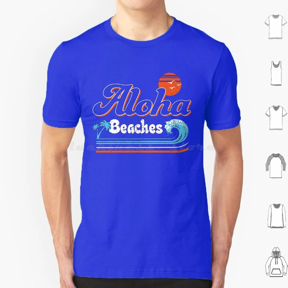 Aloha Beaches T Shirt Men Women Kids 6Xl Hawaii Summer Beach Beaches Palm Trees Vacation Aloha Best Selling Design Cool New