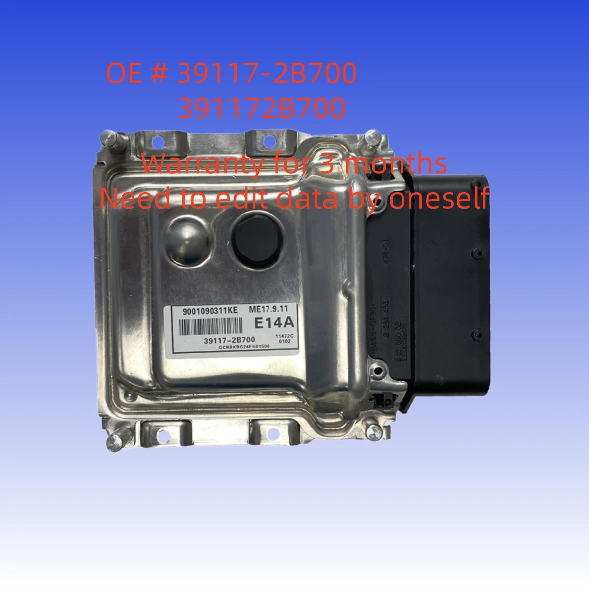 

High quality 39117-2B700 391172B700 Car Engine Computer Board ECU E14A ME17.9.11 ECM Controller Module For Hyundai