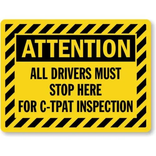 Attention Drivers Must Stop For Inspection Aluminum Weatherproof Sign p773