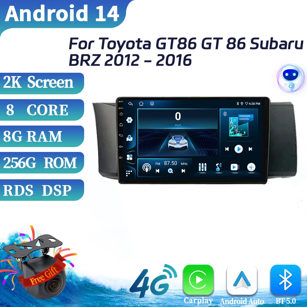 

For Toyota GT86 GT 86 Subaru BRZ 2012-2016 Car Radio Multimedia Video Player Navigation GPS BT CarPlay Android 14 Touch Screen