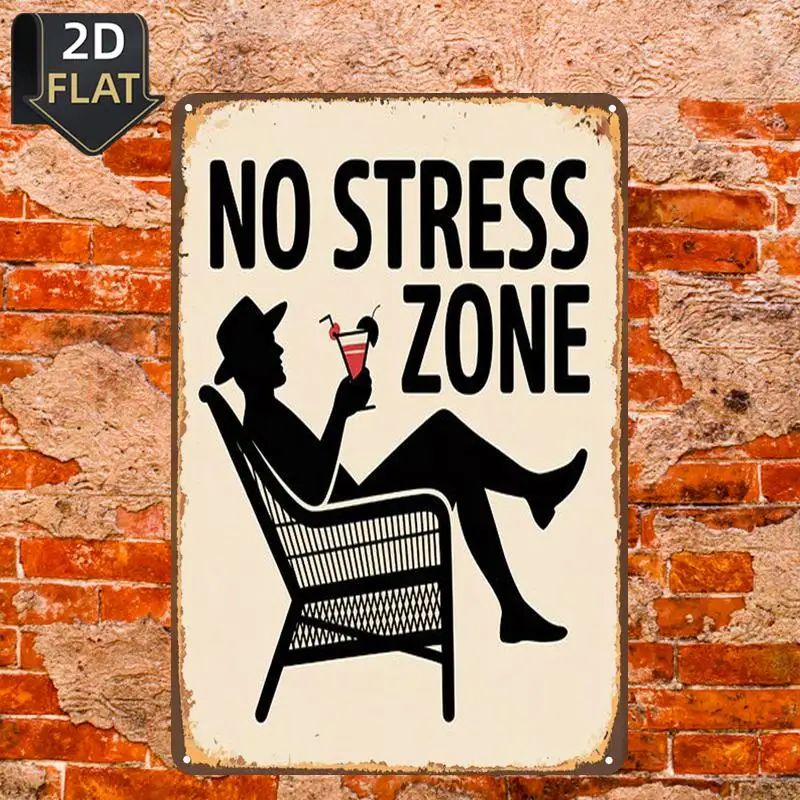 （2D Tin painting）Letrero Metálico Retro 'Zona Libre de Estrés' - Decoración de Pared Divertida y Relajante, Regalo para Patio