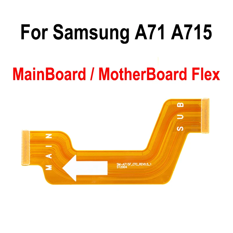 MotherBoard Connector Flex Cable For Samsung Galaxy A71 A715 Motherboard Main Board Connector LCD Flex Cable Replacement Parts