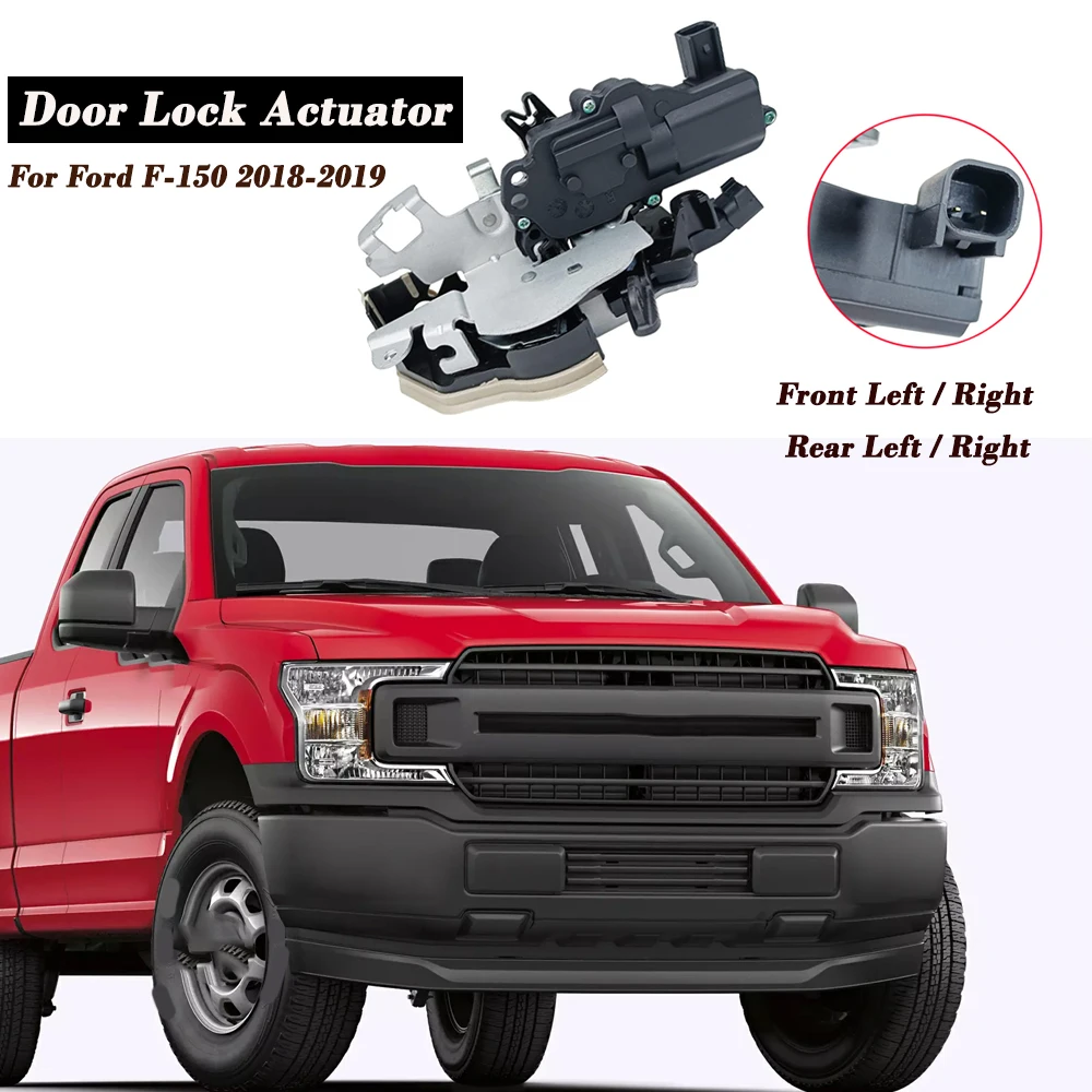 Front Rear Right Left Side Door Lock Actuator Latch For Ford F-150 2018-2019 CK2Z-1521813-J,JL3Z-1521813-C,JL3Z-1521813-D