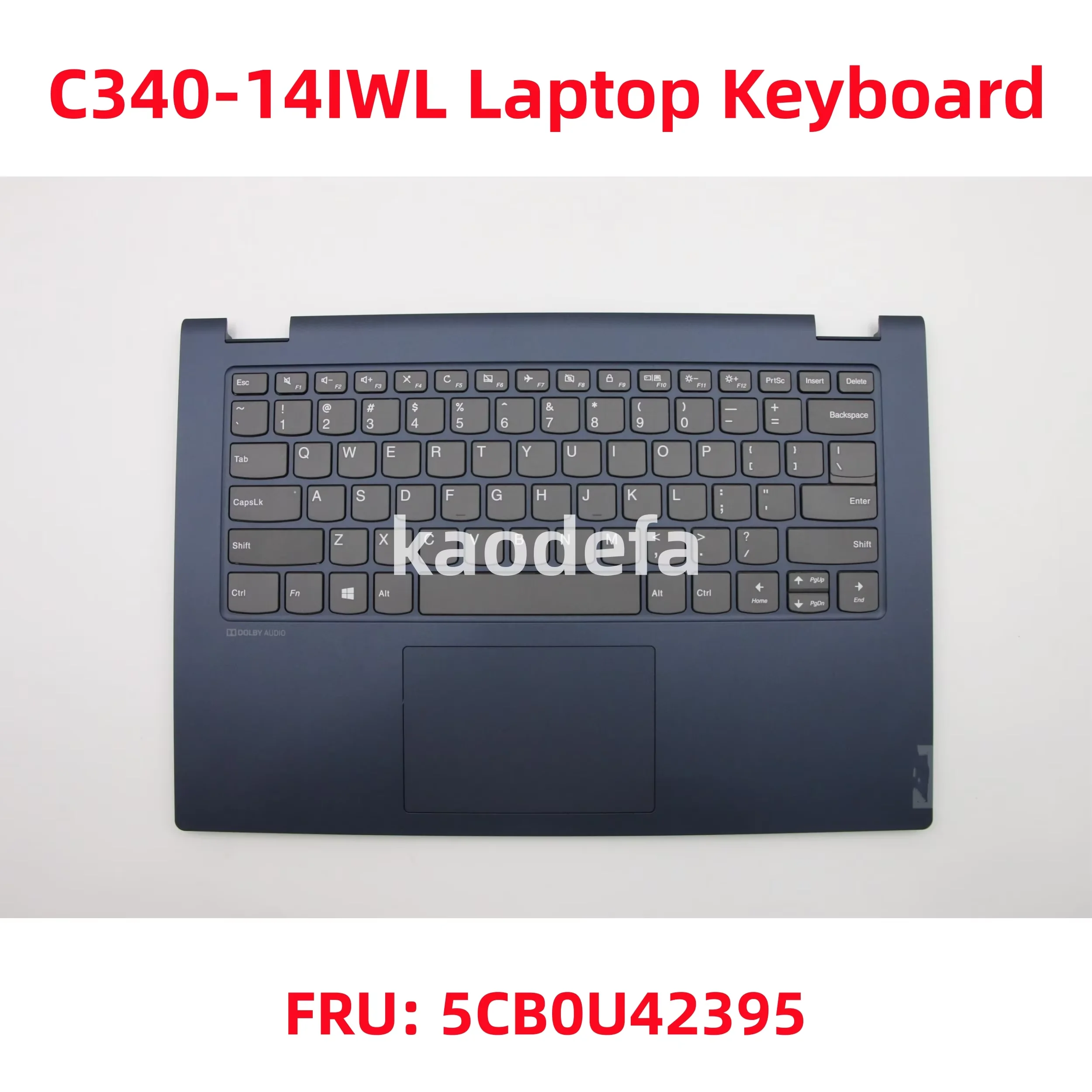 

For Lenovo C340-14IWL C340-14IML C340-14API FLEX-14IML Laptop Keyboard FRU: 5CB0U42395