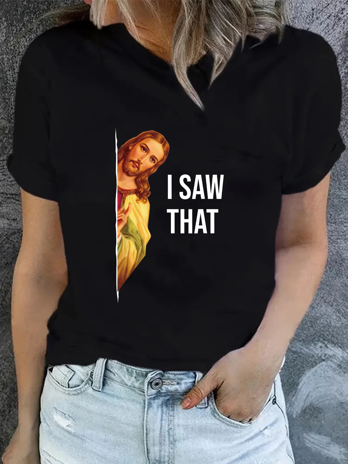 

Quote Jesus I Saw That Christian God T-Shirt for Women Christian Tee Gift Funny Christ God New Fashion Prayer Shirt Summer Tees