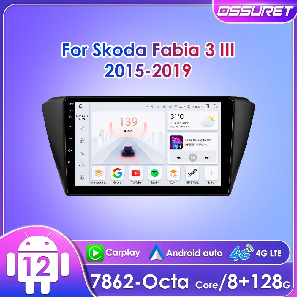 

9" Ossuret Android Car Radio for Skoda Fabia 3 III 2015 - 2019 Quad Octa Core Stereo Navigation GPS RDS DSP CarPlay 4G BT UI7862