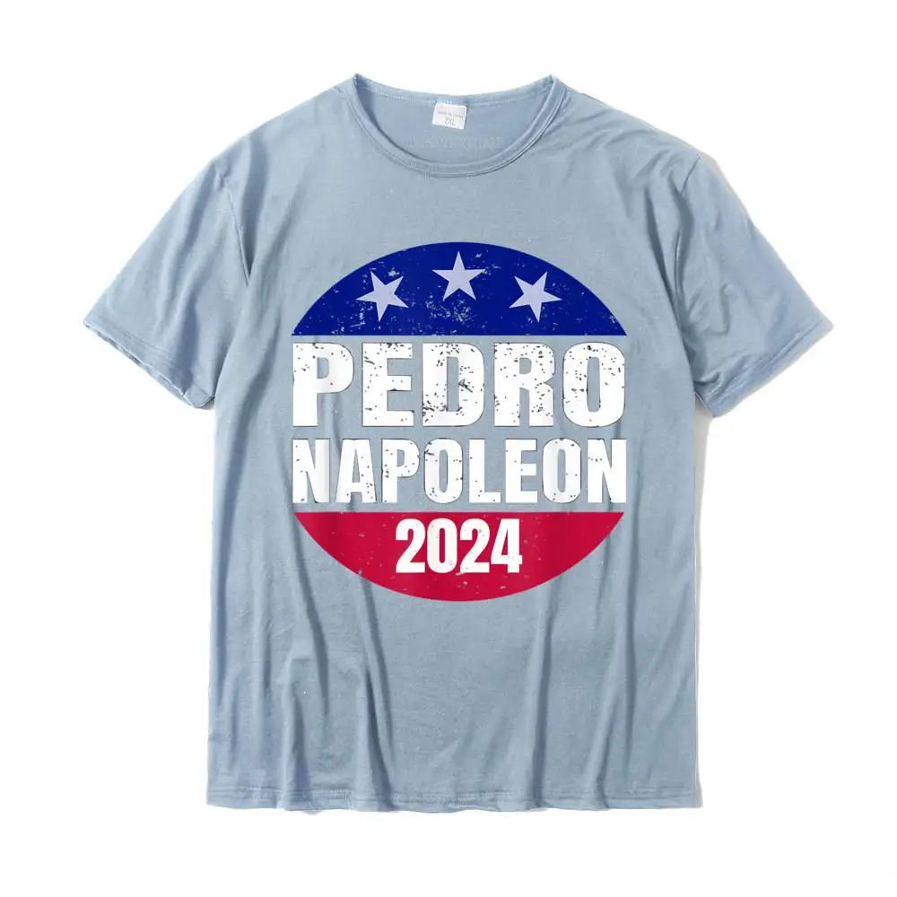 Pedro Napoleon 2024 Election Vote Mens Womens Funny Shirt T-Shirt Tops T Shirt Family Group Cotton Men's T Shirt Camisa