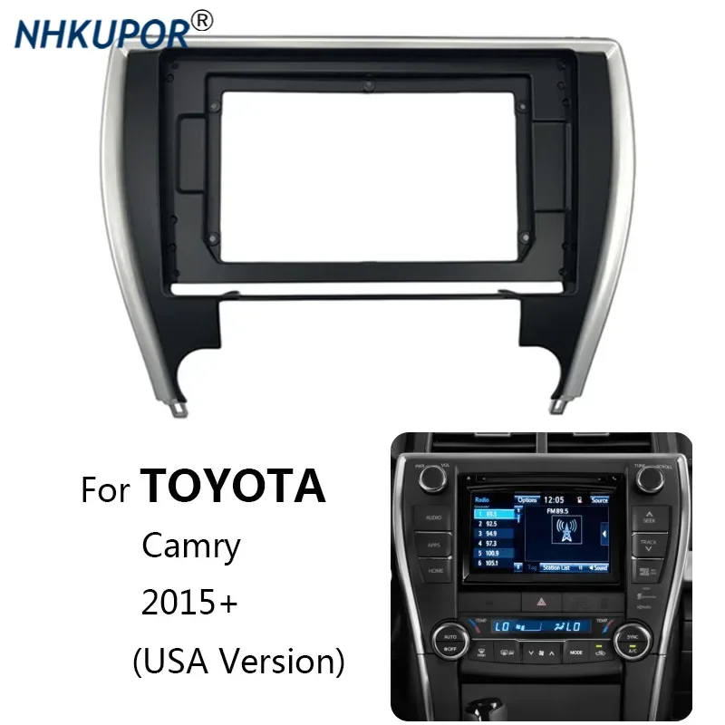 Car Radio Install Dash Panel Frame Kit For TOYOTA Camry 2015+ USA Version Auto Stereo Fascia Mount Bezel Faceplate