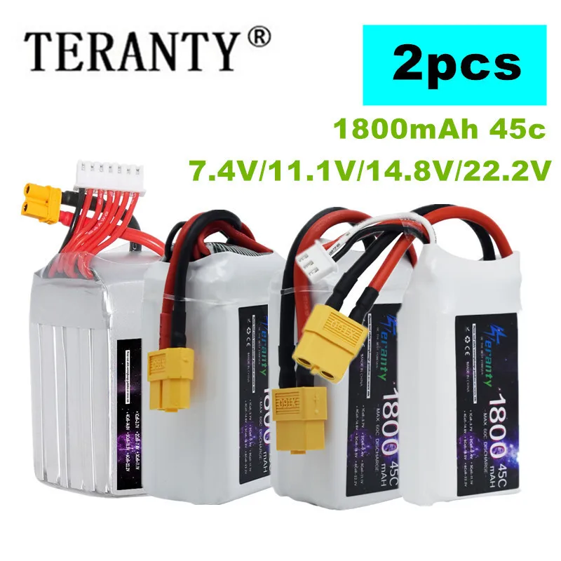 TERANTY 2S 3S 4S 6S Lipo Battery 1800MAH 45C 7.4V 11.1V 14.8V 22.2V Battery For RC Car Drone Quadcopter Boat 2PCS