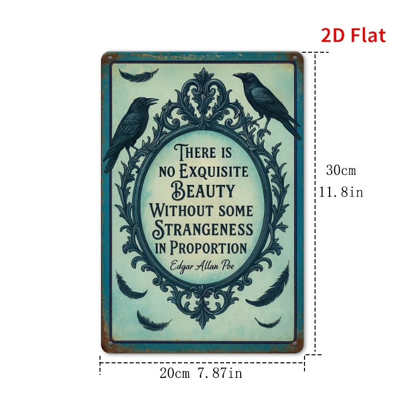 2D Flat - [ 2D Flat], 1Pc7.87X11.81inch Vintage Iron Sign- Edgar Allan Poe Gothic Quote Metal Poster- Victorian Wall Art with Ra