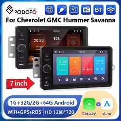 Podofo 7inch Car Stereo Radio For Chevrolet GMC Hummer Savanna 2003-2006 Carplay Android auto Navigation Bluetooth WIFI Player
