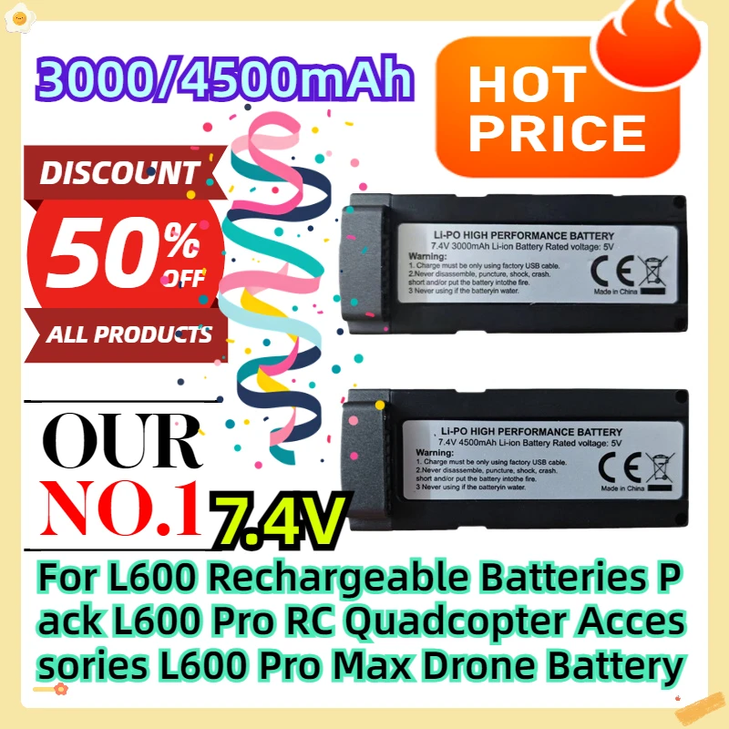 For L600 Rechargeable Batteries Pack L600 Pro RC Quadcopter Accessories L600 Pro Max Drone Battery 7.4V 3000mAh 4500mah Battery