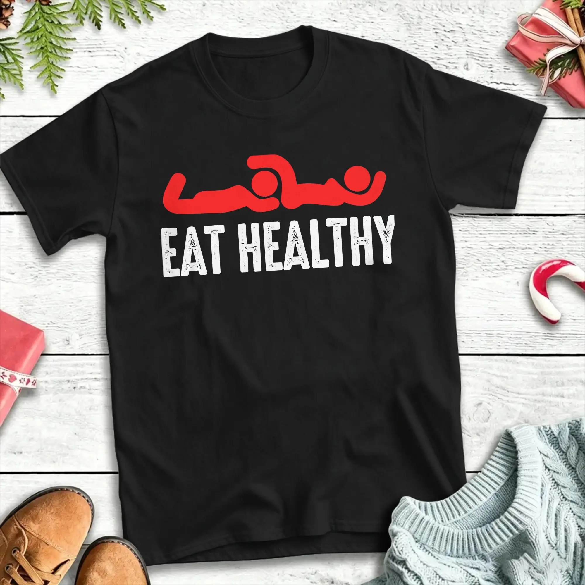 Eat Healthy Funny Adult Dirty Humor T-Shirt Summer  Cotton T-Shirts For Man Casual Tee Shirt Short Sleeve Y2K Fun Tees