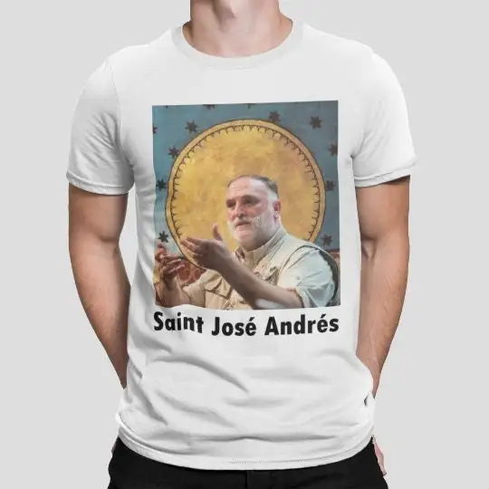 Saint Jose Andres T Shirt José Andrés World Central Kitchen