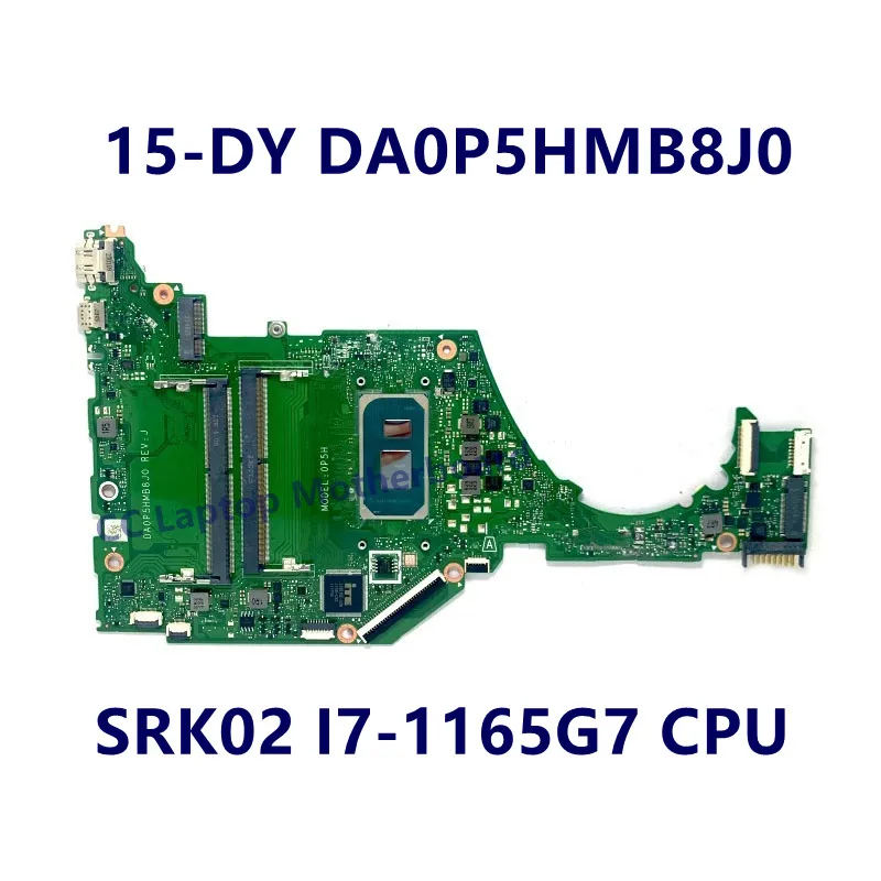 Mainmainboard untuk HP Pavilion 15-DY Motherboard Laptop dengan CPU I5-1155G7/I7-1165G7 kualitas tinggi 100% diuji bekerja dengan baik