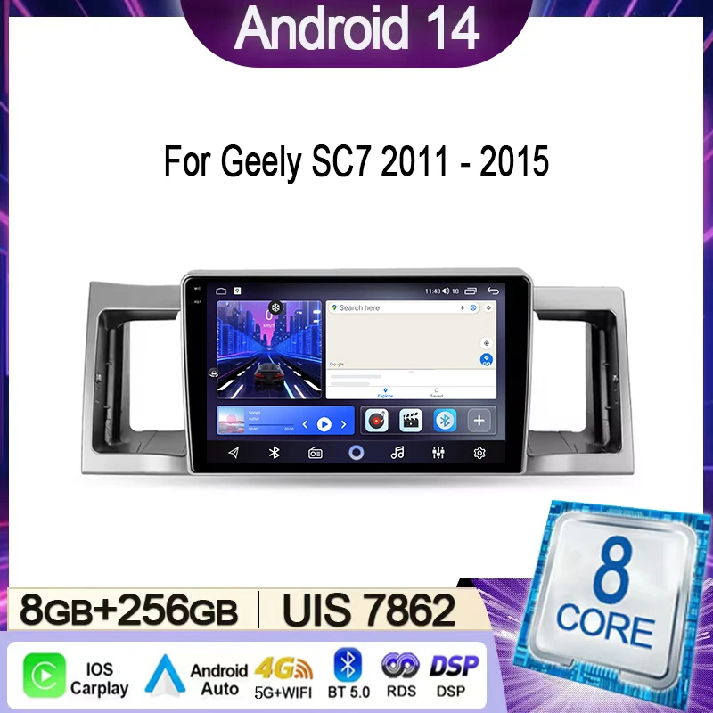

Car Radio For Geely SC7 2011 - 2015 Multimedia Video Player Navigation Stereo GPS Android 14 wireless Carplay DSP WIFI