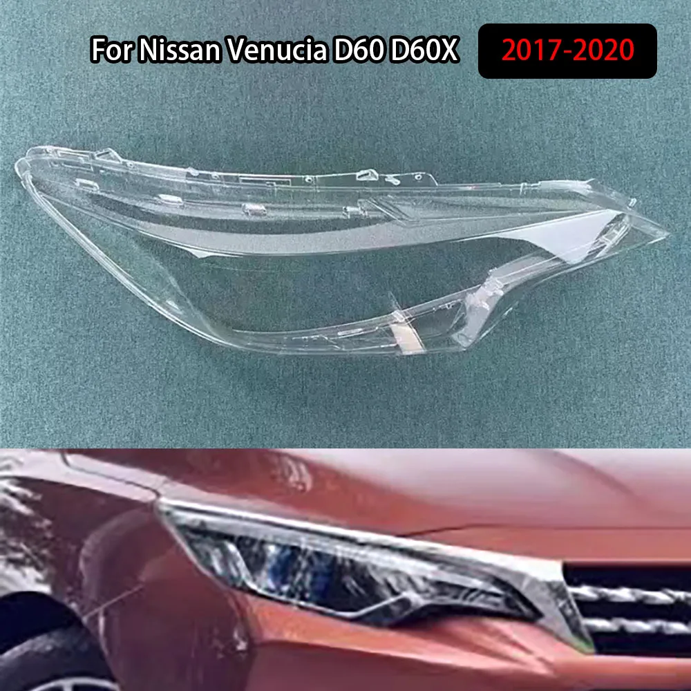 

For Nissan Venucia D60 D60X 2017-2020 Auto Light Caps Car Headlight Cover Lamp Case Glass Lens Lampshade Headlamp Shell