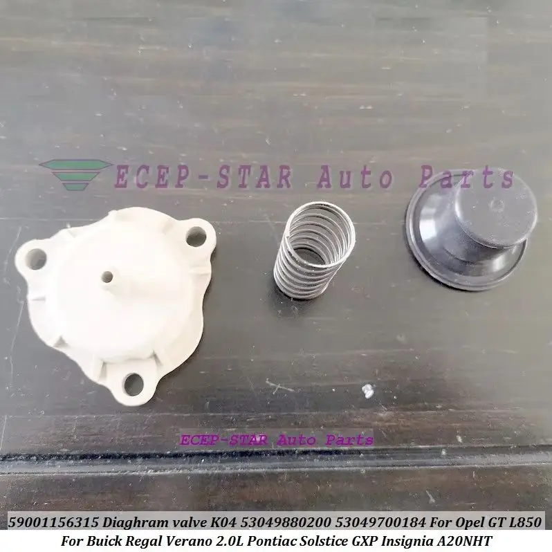 

Diaghram valve K04 53049880200 53049700184 For Opel GT L850 Insignia A20NHT Pontiac Solstice GXP For Buick Regal 59001156315